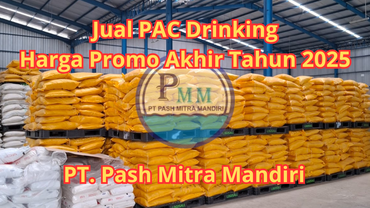 Jual PAC Drinking Harga Promo Akhir Tahun 2025