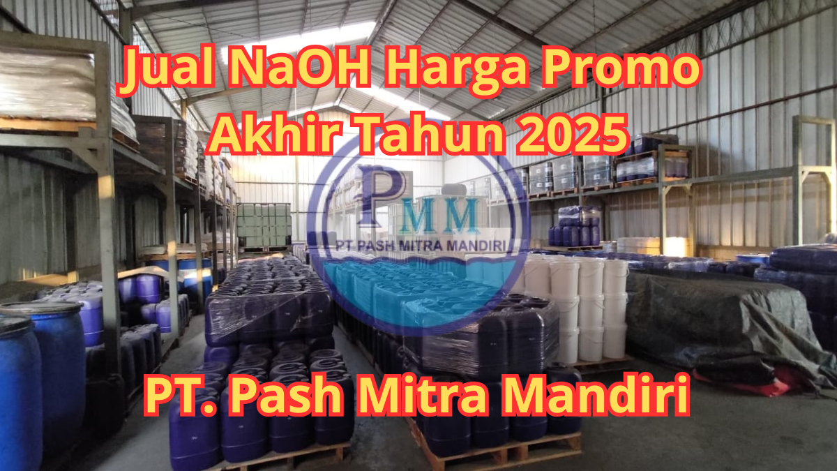 Jual NaOH Harga Promo Akhir Tahun 2025