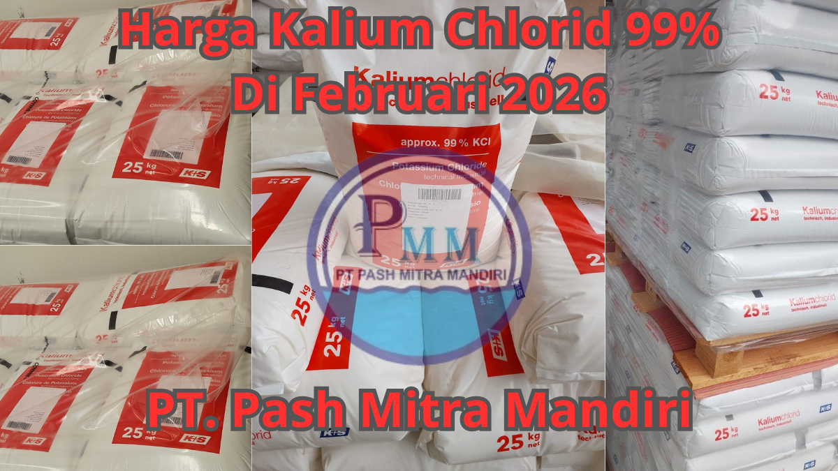 Harga Kalium Chlorid 99% Di Februari 2026