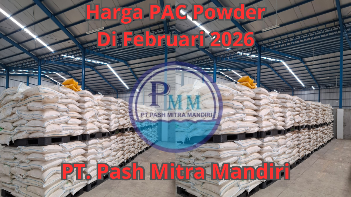 Harga PAC Powder di Februari 2026 — Update Terbaru dari Distributor Langsung