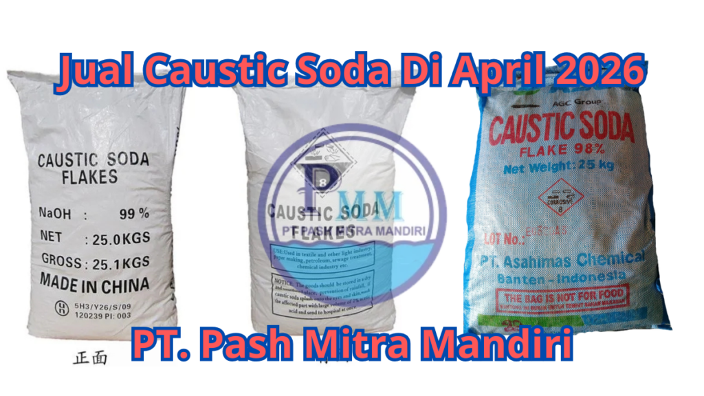 Jual Caustic Soda Di April 2026