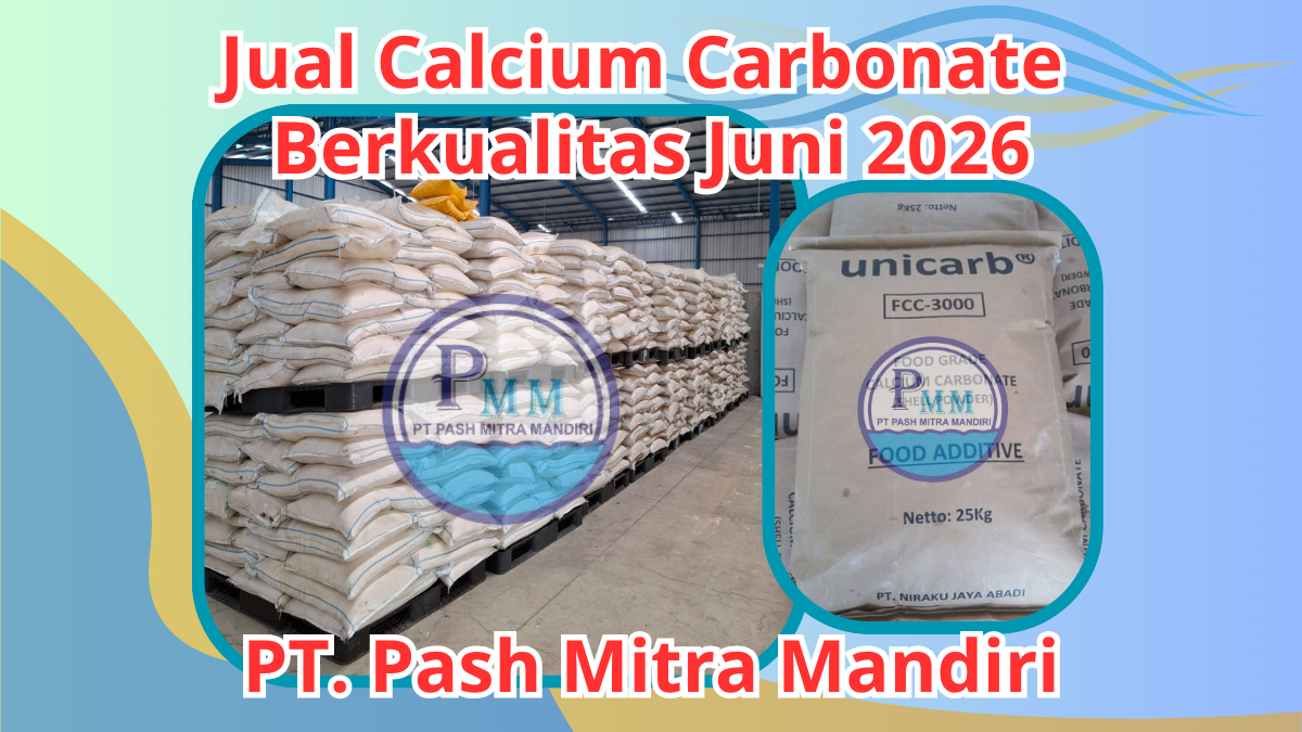 Jual Calcium Carbonate Berkualitas Juni 2026