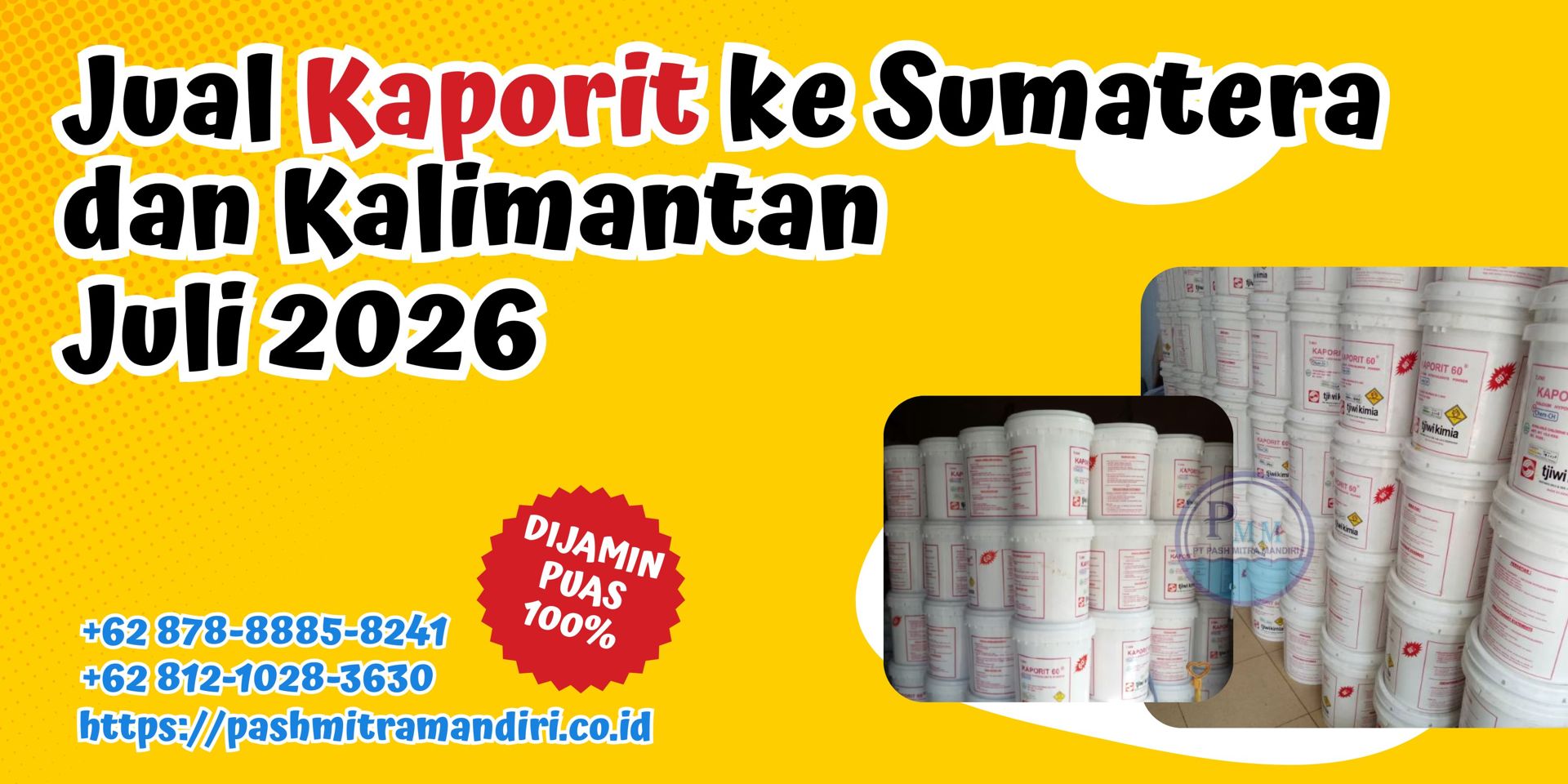 Jual Kaporit ke Sumatera dan Kalimantan Juli 2026