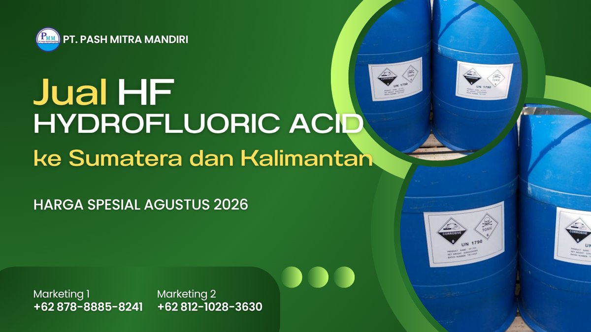 Jual Hydrofluoric Acid ke Sumatera dan Kalimantan, Solusi Bahan Kimia Industri Agustus 2026