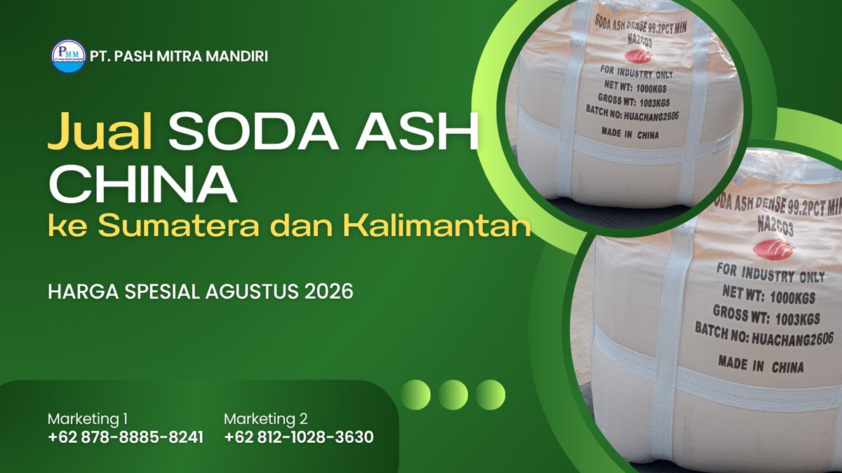 Jual Soda Ash China ke Sumatera dan Kalimantan Agustus 2026