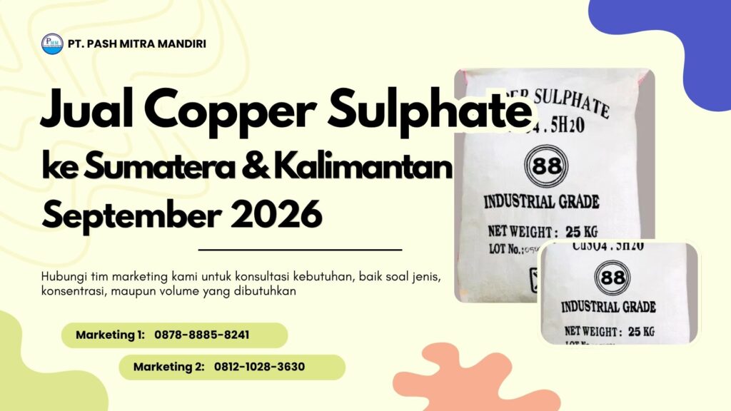 Jual Copper Sulphate ke Sumatera dan Kalimantan September 2026