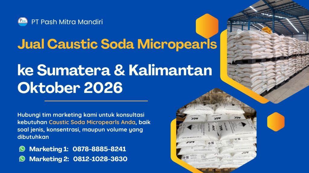 Jual Caustic Soda Micropearls ke Sumatera dan Kalimantan Oktober 2026