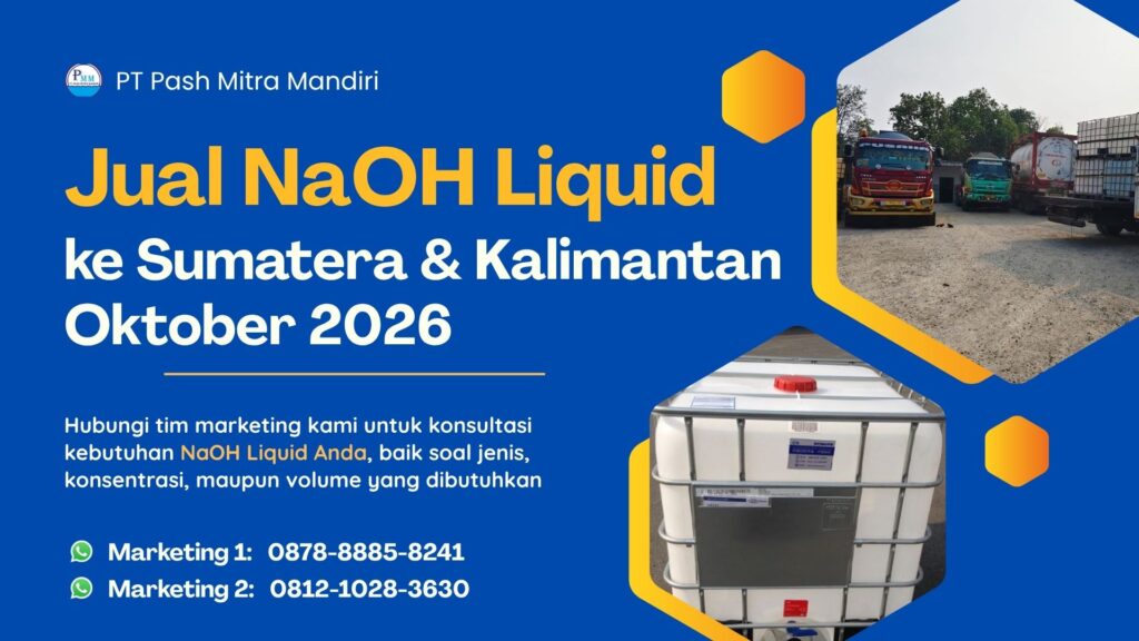 Jual NaOH Liquid ke Sumatera dan Kalimantan Oktober 2026